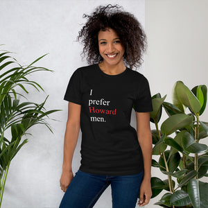 Prefer Howard Men- Short-Sleeve Unisex T-Shirt