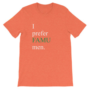 Prefer FAMU Men - Short-Sleeve Unisex T-Shirt