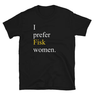 Prefer Fisk Women - Short-Sleeve Unisex T-Shirt