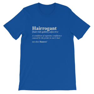 Hairrogant Definition- Short-Sleeve Unisex T-Shirt