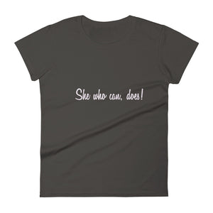 She Who Can (Fitted) - Women's short sleeve t-shirt