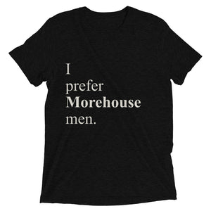 Prefer Morehouse Men - Short sleeve t-shirt