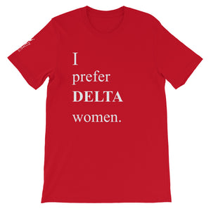 Prefer Delta Women - Short-Sleeve Unisex T-Shirt