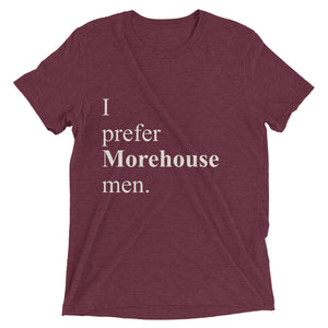 Prefer Morehouse Men - Short sleeve t-shirt