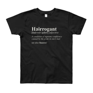 Hairrogant - Youth Short Sleeve T-Shirt