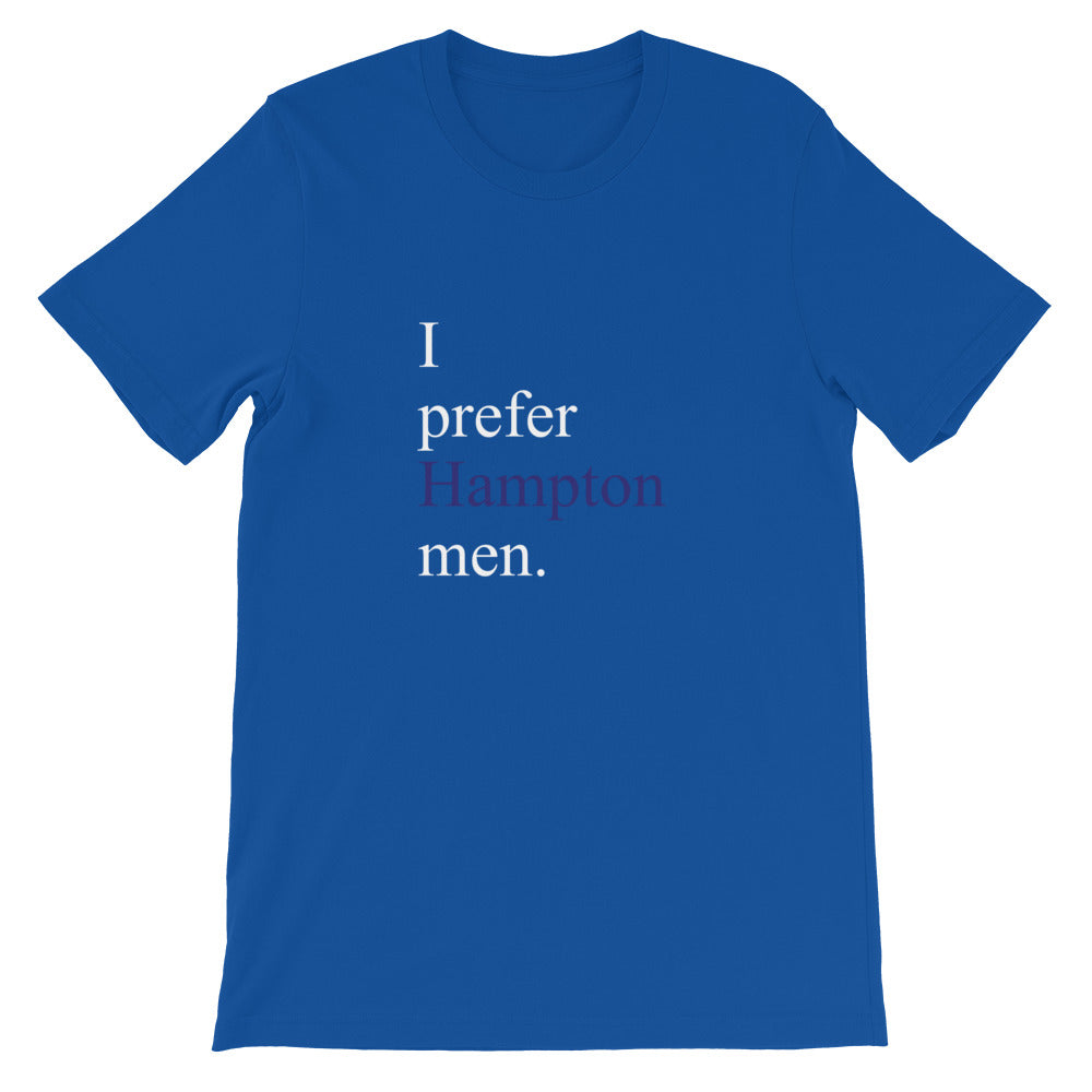 Prefer Hampton Men - Short-Sleeve Unisex T-Shirt